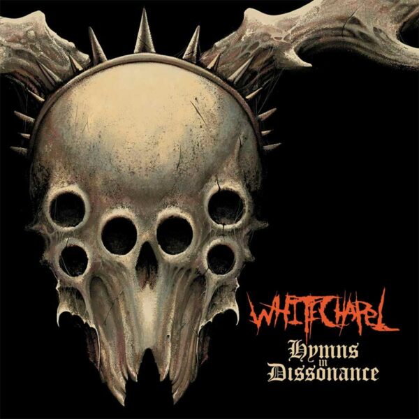 Hymns In Dissonance, disco de Whitechapel