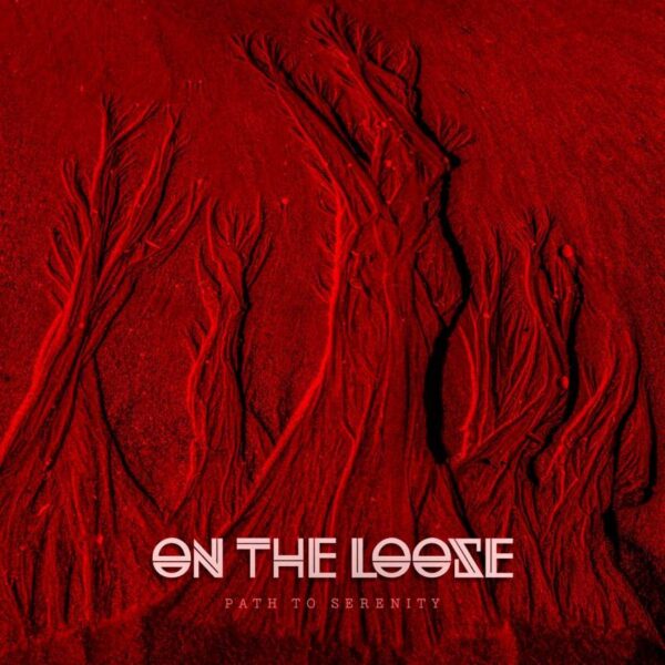 Portada del tercer álbum de ON THE LOOSE titulado "Path To Serenity"