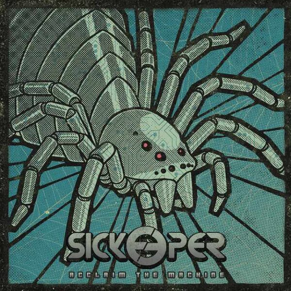 Portada del disco de SICKEEPER - “Acclaim The Machine"