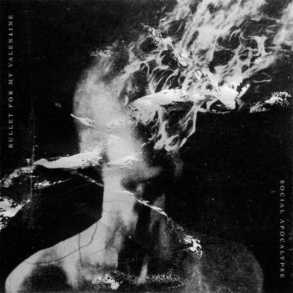 Social Apocalypse, disco de BULLET FOR MY VALENTINE