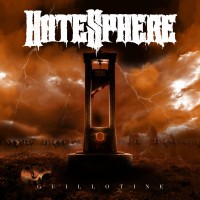 HATESPHERE - Guillotine